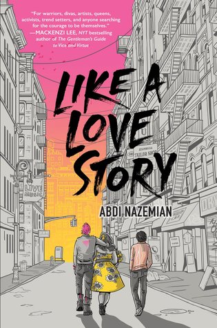 Cover of Like a Love Story by Abdi Nazemian